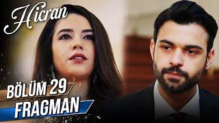 Hicran 29. Bölüm Fragman