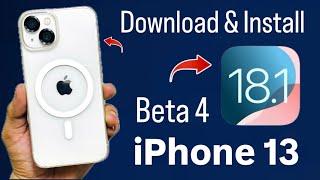 How To Install iOS 18.1 Beta 4 Update on iPhone 13