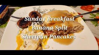 Sunday Breakfast Banana Split Sheet pan Pancakes #breakfast