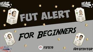 FUT ALERT FOR BEGINNERS!!!