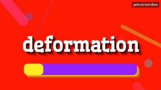 DEFORMATION - HOW TO PRONOUNCE IT!?