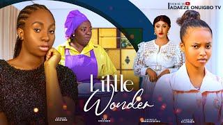 LITTLE WONDER (New movie) ADAEZE ONUIGBO,CHINELO ENEMCHUKWU,JASMINE RAJINDER Latest Nigerian Movie