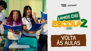 [LANCE DE ESCOLA VERÃO 13] Volta às Aulas  - Kysha e Mine, Evy, Stefan Baby, Fidelisx ,Jin Min