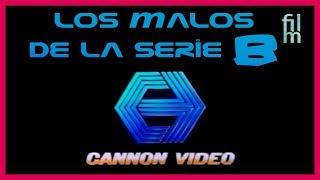 Cannon Films  - Los malos de la serie B - Cine de Bajo Presupuesto