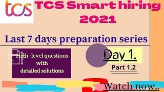 TCS Smart Hiring Preparation 2021||Day 1 Part 2||TCS Smart Hiring Prep 2021||crack tcs smart hiring|