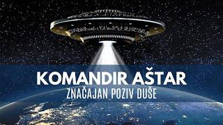 KOMANDIR AŠTAR - Decmbar oslobađa Zemlju starih energija - Značajan poziv duše!