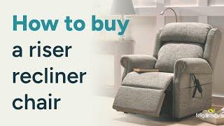 How to buy a riser recliner chair from Felgains