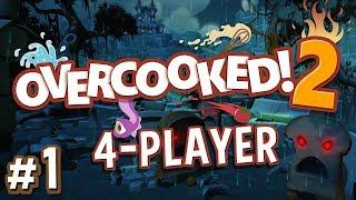 Overcooked 2 - #1 - THE UNBREAD HAVE RISEN (4 Player Gameplay)