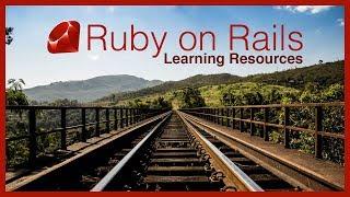 Ruby on Rails - Learning Resources
