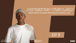 AMPLITUDE RADIO|Episode 3, Guest Mix by Mthetho The Law, Private School, El Jazz, Production Mix