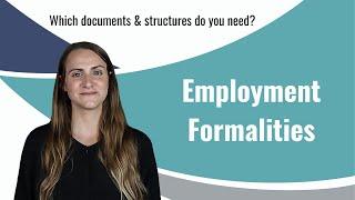 Which formalities are needed, and which are not - Employment Relations