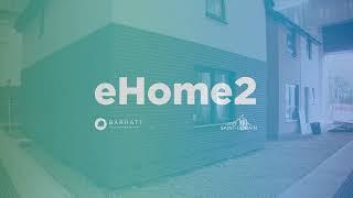 Saint-Gobain's new innovative concept house, eHome2