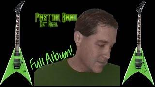 80s Christian Metal (Full Album) Get Real by Pastor Brad