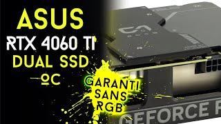 Comptoprésentage - Asus RTX 4060 Ti Dual SSD OC