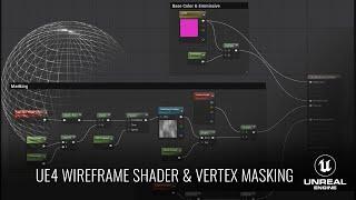 UE4 - Wireframe Shader & Vertex Masking