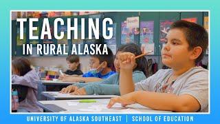 Becoming a Teacher in Rural Alaska: An Overview