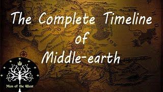 The Complete Timeline of Middle-earth