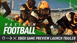 Maximum Football - Xbox Game Preview Launch Trailer