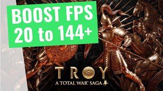 Total War Saga Troy - How to BOOST FPS and Increase Performance on any PC