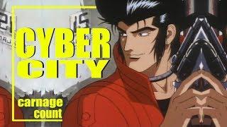 Cyber City Oedo 808 (1990) Carnage Count