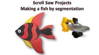 Scroll saw projects - Making a fish by segmentation