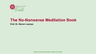 MLE Friends webinar: "The no-nonsense mediation book" with Prof. Steven Laureys