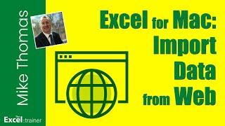 Excel for Mac: How to Import Data From a Web Page