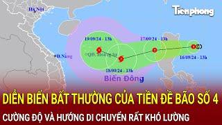 Bản tin thời sự: Diễn biến bất thường của tiền đề cơn bão số 4,cường độ và di chuyển rất khó lường