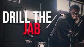 Drill the Jab- Self Learn