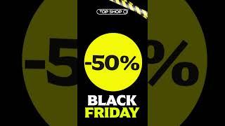 BLACK FRIDAY! 50% на все товары! (tt) #topshop #blackfriday #sale