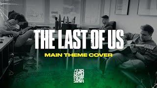 THE LAST OF US | Main theme cover