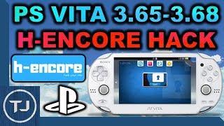 PS Vita 3.65/3.67/3.68 H-encore Jailbreak Tutorial! (Install HENkaku)