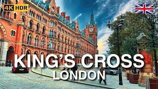 King's Cross London Walking Tour | Cloudy Central London Walk ️ | 4K HDR