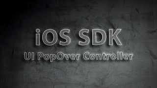 iOS SDK UI PopOver Controller