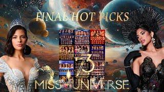 FINAL HOT PICKS for The 73rd Miss Universe (2024) by Several Places