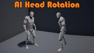 How To Make The AI Head Follow The Player | Unreal Engine Tutorial