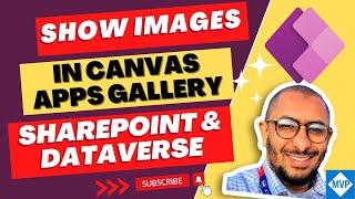 Displaying Images from SharePoint & Dataverse in a Canvas App Gallery Tutorial