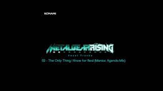 Metal Gear Rising: Revengeance Soundtrack - 02. The Only Thing I Know for Real (Maniac Agenda Mix)