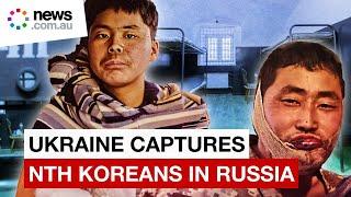 Ukraine captures two North Korean soldiers fighting in Russia