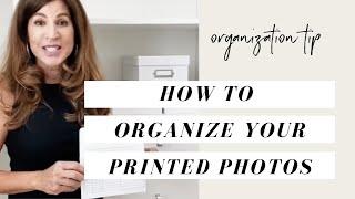 How to Organize Your Printed Photos