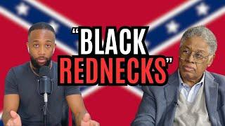 Thomas Sowell on "The BLACK REDNECKS"