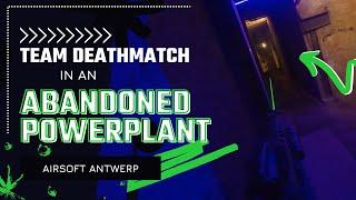 Team Deathmatch in an abandoned POWERPLANT - Airsoft