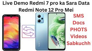 How to Transfer All data from One Mi Phone to Another Mi Phone. Live Demo Redmi Note 7pro to 12 Pro