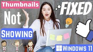 How to Fix Thumbnails Not Showing on windows 11 ( 2025 )  [ 100% SOLVED ]