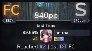 aetrna | Cres - End Time [Extra] +HDDT 99.66% (#1 840pp FC) - osu!