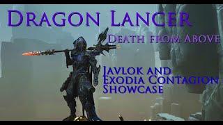 Dragon Lancer: Javlok + Exodia Contagion Showcase | Warframe (Re-upload)