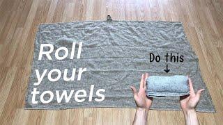 How to roll a towel for packing (step-by-step). | 70