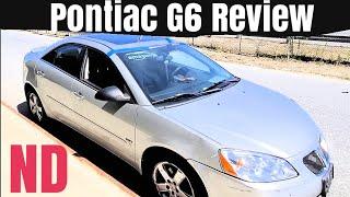 2006 Pontiac G6 Car Review With Camerman...NEUTRAL DROP STYLE!