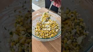STREET CORN SALAD | @elliotts.kitchen