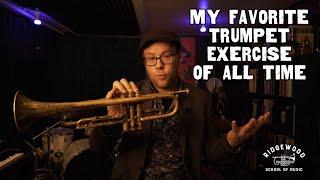 My Favorite Trumpet Exercise of All Time